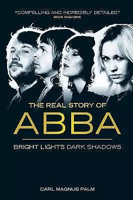 Abba: Bright Lights Dark Shadows - 9781783053599 • £13.11