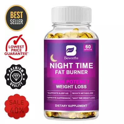 Beworths Night Time Fat Burner Supplement Weight Loss Metabolism Booster 60 Caps • $11.88