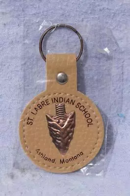 St. Labre Indian School Ashland Montana Arrowhead Key Ring Fob Mv • $9.99