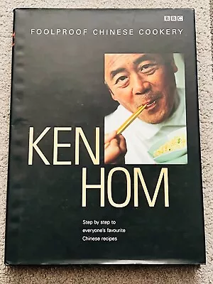 £7.99 • Buy FOOLPROOF CHINESE COOKERY By KEN HOM - Signed By The Author (SB1070)