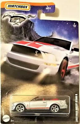 Matchbox - 2020 Ford Mustang 7/12 2007 Ford Shelby GT500 G (BBGTL07) • $8.99