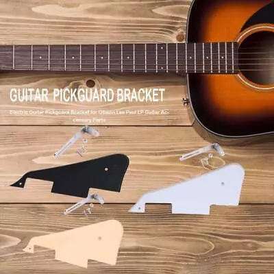 Electric Guitar Pickguard Scratch Plate Bracket For Gibson Les Paul LP Guitar • $9.79