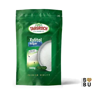 Xylitol Sugar 500g 1kg / PREMIUM QUALITY TARGROCH  • £7.45