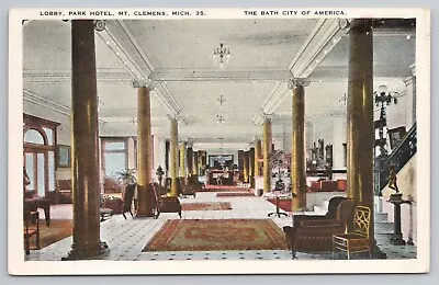 Ad Postcard Mount Clemens Mineral Baths Park Hotel Lobby Mt. Clemens MI UNP • $3.99