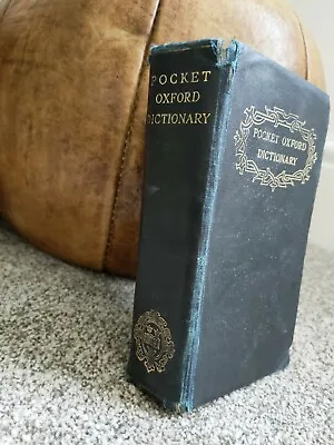 £39.99 • Buy Pocket Oxford English Dictionary Hardback 1942 VERY RARE Vintage Used Condition 