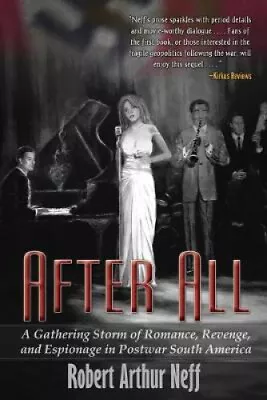 After All: A Gathering Storm Of Romance Revenge And Espionage In Postwar • $70.31