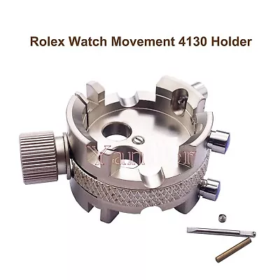 Watch Movement Holder Support Steal Clamp Watchmaker Tool For Rolex Movements • $95.99