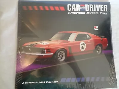 Car & Driver 16-Month 2005 Calendar American Muscle Cars SEALED (#6112). • $14.99