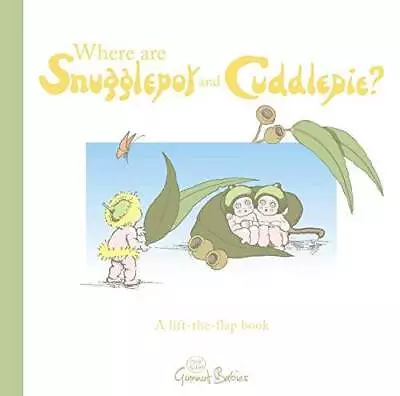 Where Are Snugglepot And Cuddlepie (May Gibbs) - Paperback - ACCEPTABLE • $6.32