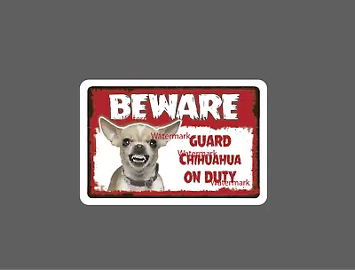 Guard Chihuahua Sticker Beware Warning NEW - Buy Any 4 For $1.75 EACH Storewide! • $2.95