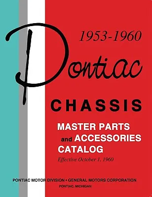 $89 • Buy 1953-1960 Pontiac Master Parts & Accessories Catalog - 2 Vol Set