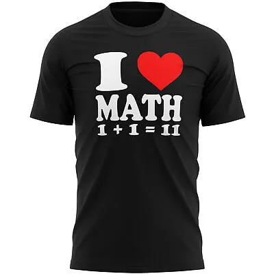 I Love Math T Shirt Funny Maths Fun Mathematics Gifts For Him Or Her School T... • £12.95