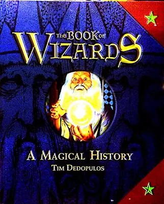 The Book Of Wizards : A Magical History Tour Book The Fast Free Shipping • $7.78