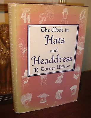 The Mode In Hats And Headdress (Costume Stage Production Millinery Haberdasher) • $39.77