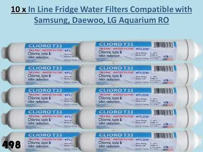 10 X Inline Fridge Water Filters For LG Samsung Daewoo GE Beko & Aquariums 498 • £27.99