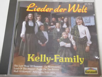 KELLY FAMILY <  Lieder Der Welt  > NM (CD) • £8.22