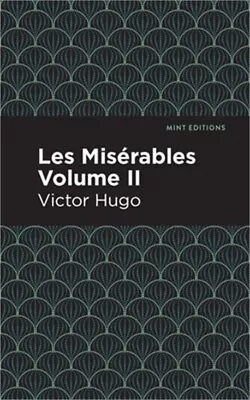 Les Miserables Volume II (Hardback Or Cased Book) • $21.02