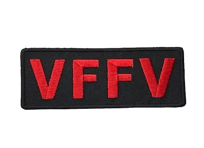 VFFV Vagos Veterans Forever Forever Vagos Veterans 4 Inch Patch IV4322 F2D32C • $11.79