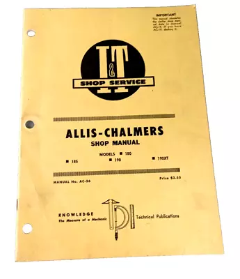 I&T Service ALLIS-CHALMERS Tractor AC-26  Shop Manual Models 180 185 190 190XT • $29.99