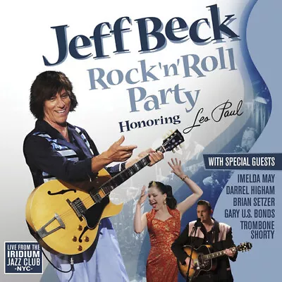 Jeff Beck - Rock & Roll Party: Honoring Les Paul New Cd • $31.99