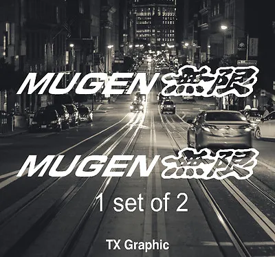 MUGEN Decal Kanji Vinyl Sticker Motorsports JDM Civic Accord Integra Set Of 2  • $6.45