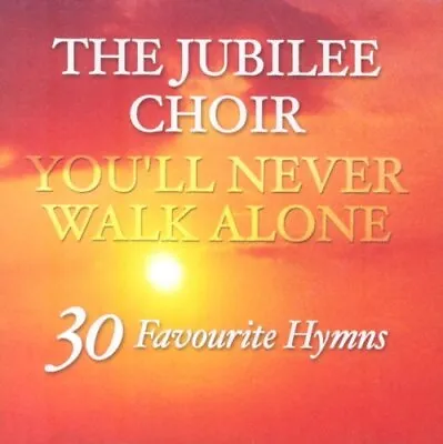 You'll Never Walk Alone: 30 Favourite Hymns • £2.89