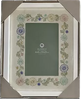 Burns Of Boston Floral Embroidered Picture Frame Holds A 4”x6” Photo. • $13.49