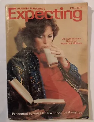 Expecting: A Authoritative Guide For Expectant Mother's Parent's Magazine 1977 • $15