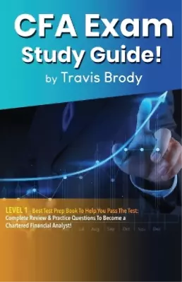 Travis Brody CFA Exam Study Guide! Level 1 (Paperback) (US IMPORT) • £18.33