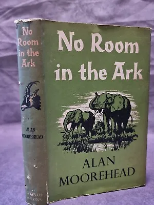 £4.99 • Buy Alan Moorehead - No Room In The Ark Reprint Society 1960 Wildlife Safari HB V.G