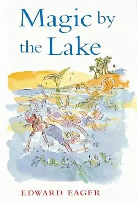 Magic By The Lake - 0152020764 Paperback Edward Eager • $4.39