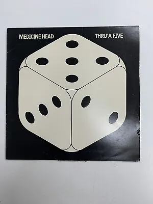Medicine Head Thru’A Five 2383272 A Polydor Records Int. 1974 • £5.99