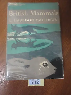 No. 21 BRITISH MAMMALS - 1st Edition 1952 Collins New Naturalist Book • £6.95