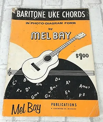 Vintage Baritone Uke Chords In Photo-Diagram Form 1961 Mel Bay X • $19.99