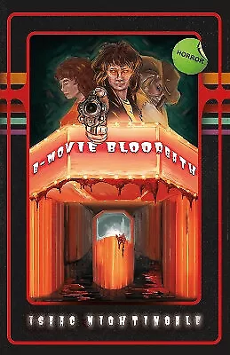 B Movie Bloodbath By Isaac Nightingale - New Copy - 9781739525514 • £12.47