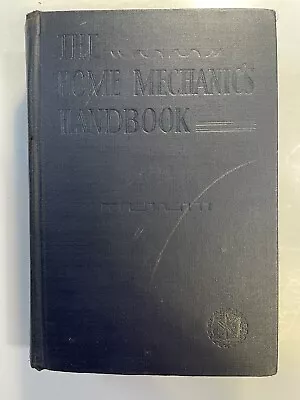 The Home Mechanic's Handbook Encyclopedia Of Tools... 1945 Van Nostrand  HB Good • $12.50