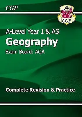 A-Level Geography: AQA Year 1 & AS Complete Revision & Practice By CGP Books... • £9