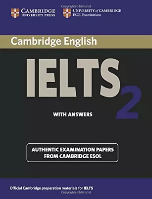 Cambridge English Ielts 2 With Answers: Authentic Examination Papers From Cambri • £4.30