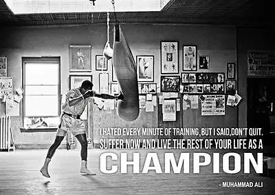 MUHAMMAD ALI CHAMPION QUOTE POSTER Boxing Gym Art Print Photo Poster A3 A4  • £6.97