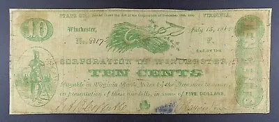 1861 Confederate Virginia - Corporation Of Winchester $0.10 Banknote. • $49.95