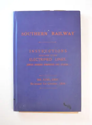 Railway Rule Book Southern Railway Direct Current Electrified Lines 1925/1935 • £15