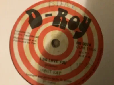 Janet Kay  I Do Love You     7”Droy • £11.99