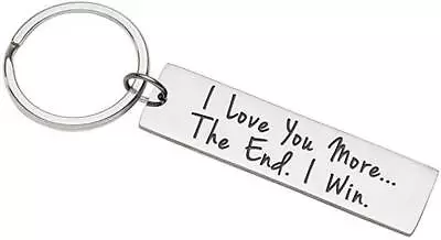 'I Love You More MoreThe End I Win' Keychain -Mother's Day Dad / Romantic Gift • £2.99