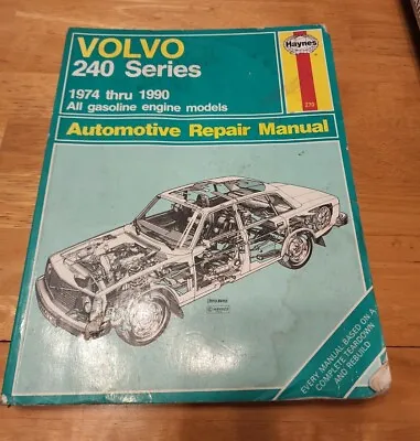 Volvo 240 Series Haynes Repair Manual # 270   1974 - 1990 All Gasoline Engines  • $14.99