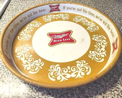 Miller High Life Tray 13  If You Have The Time We've Got The Beer Large Vintage • $16.99