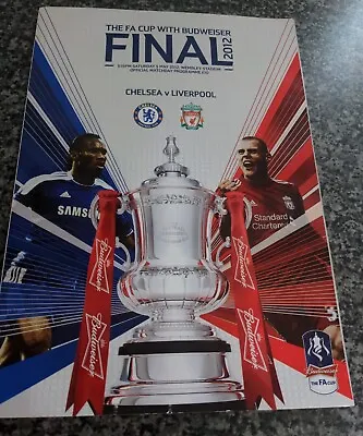 The FA Cup With Budweiser Final 2012 Programme Chelsea V Liverpool  • £10.95