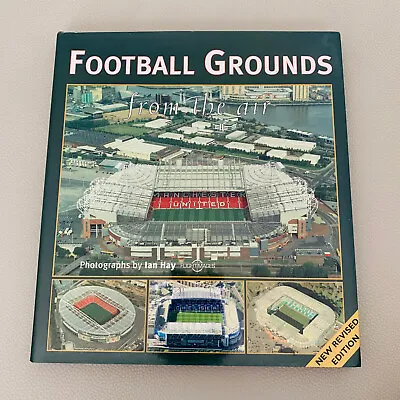 2006 FOOTBALL GROUNDS FROM THE AIR Incl. Arsenal Liverpool Man City Utd Stadium • £6.95
