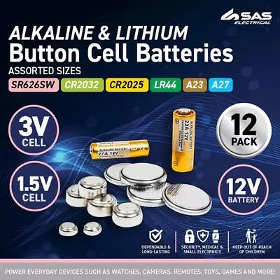 Button Cell Battery SR626SW CR2032 CR2025 LR44 A23 A27 12 Pieces Batteries • $7.95