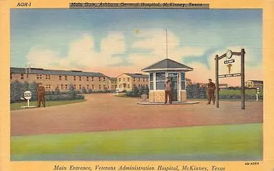 MCKINNEY TX  Texas  VETERANS ADMINISTRATION HOSPITAL-Entrance  C1940's Postcard • $4.25