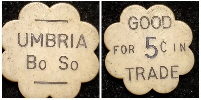 $12 • Buy UMBRIA BO SO U-B-S COAL MINE TOKEN Good For 5c 1880's-1920's W VA T3620